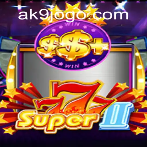 Explorando Super777II: O Novo Fenômeno do AK9.GAME